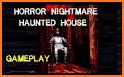 Horror Nightmare Haunted House related image