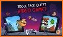 Guide: Trollface Quest related image