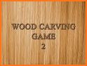 Woodcraft - 3D Carving Game related image