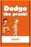 Dodge the Prank! related image