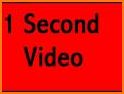One Second Video related image