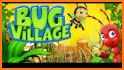 BUG VILLAGE related image