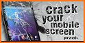 Crack your Mobile Screen prank related image