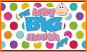 The Baby Big Mouth App related image