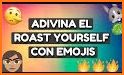 Adivina el Roast Yourself Challenge con Emojis related image