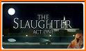 The Slaughter: Act One related image