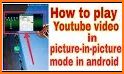 Play Tube - Video Tube - PIP Video Player 2019 related image