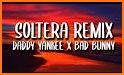 SOLTERA Remix - Bad Bunny, Lunay, Daddy Yankee related image