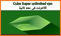 Cube - Super Unlimited VPN related image