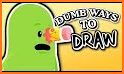 Dumb Ways To Draw related image