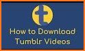 Video Downloader For tumblr - tumbSaver related image