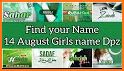 14 August Girls Name DP Maker 2021 related image