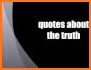 Truth Quotes related image