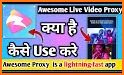 Awesome live video proxy related image