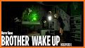 Brother Wake Up ( Horror Game) related image