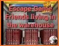 Escape Game:Friends living in the warehouse related image