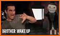 Brother Wake Up ( Horror Game) related image