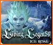 Living Legends: Ice Rose (Full) related image