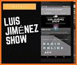 The Luis Jiménez Show Radio related image