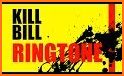 Kill Bill Ringtone Free related image