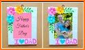 Happy Father's Day Photo Frame 2021 related image