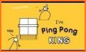 I'm Ping Pong King :) related image