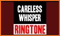 Careless Whisper Ringtone related image