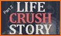 Life Crush Saga related image
