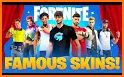 Famous Skins related image