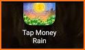 Tap Money Rain related image