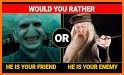 Would you rather? Harry Wizard related image