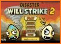 Disaster Will Strike related image