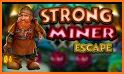 Strong Miner Escape related image