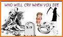 Who Will Cry When You Die related image