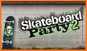 Skateboard Party 2 related image
