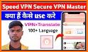 Speed VPN - Secure VPN Master related image