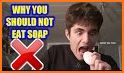 Don't Eat Soap related image