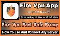 Fire VPN - Free and fast Unlimited Proxy related image