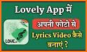 Lovely App : Lyrical Video Status Maker related image