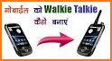 Walkie Talkie : PTT, Free calls using wifi related image