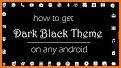 Pure Black Theme For Android related image