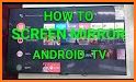 Screen Mirroring - Screen Share - Android TV related image