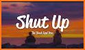 Shut up related image