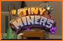 Tiny Miners - Idle Clicker related image