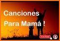 Feliz Dia de las Madres Canciones para Mama related image