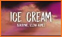 Ice Cream - Offline song black pink 2020 related image