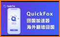 QuickFox-永久免费的海外华人回国加速器，翻墙vpn访问大陆网络，解锁网易云音乐,爱奇艺等限制 related image