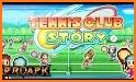 Tennis Club Story related image