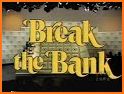 Break The Bank related image