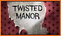 Twisted Manor related image